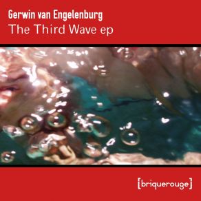 Download track The Third Wave Gerwin Van Engelenburg