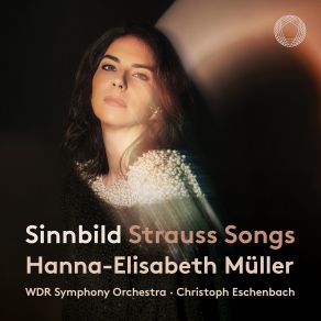 Download track Strauss: 4 Letzte Lieder, TrV 296: No. 3, Beim Schlafengehen Christoph Eschenbach, WDR Sinfonieorchester Köln, Hanna-Elisabeth Müller