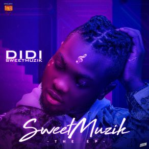 Download track Addicted Didi SweetmuzikSTG