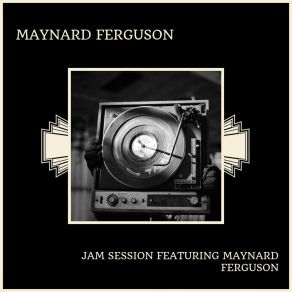 Download track Our Love Is Here To Stay Maynard Ferguson