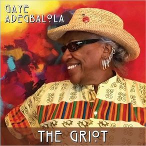 Download track The Griot Gaye Adegbalola