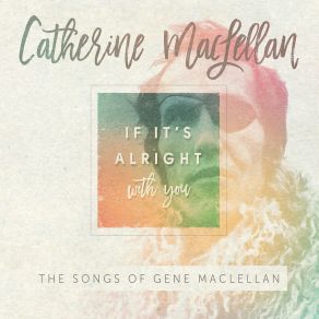 Download track Face In The Mirror Catherine MacLellan