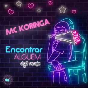 Download track Encontrar Alguém (Dg3 Remix) Mc KoringaDg3 Music Experience