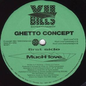 Download track Much Love Ghetto Concept