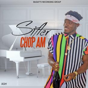 Download track Chop Am Sifter