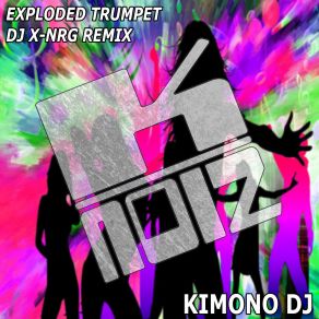 Download track Exploded Trumpet (DJ X-NRG Remix 1) DJ X