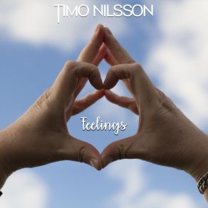 Download track I Get So Emotional Timo Nilsson