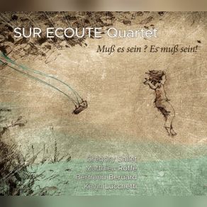 Download track Le Désordre Dans La Chaussure Sur Ecoute Quartet