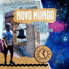 Download track Novo Mundo Miguel Souza Dantas