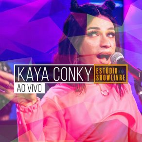 Download track Papi / Vai Quebrar / Karamba (Ao Vivo) Kaya Conky