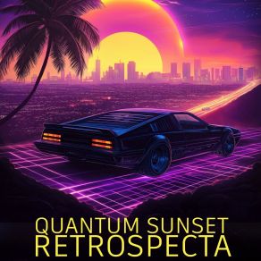 Download track Cybernetic Sunset RetroSpectra