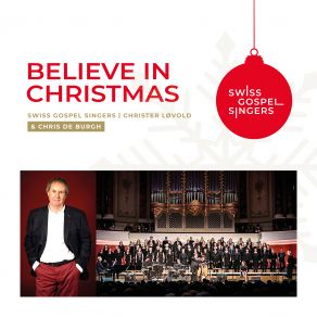 Download track The Bells Of Christmas Christer Lövold, Swiss Gospel SingersChris De Burgh