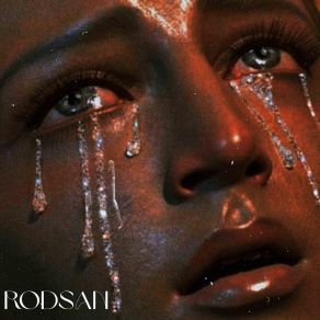 Download track Diamonds & Tears (Interlude) RodSan