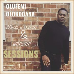 Download track Blessed Be Your Name Olufemi Olokodana