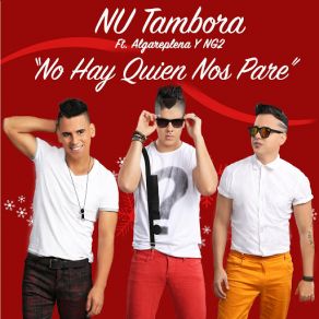 Download track No Hay Quien Nos Pare (Algareplena & Ng2) Nu TamboraNg2