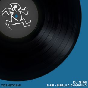 Download track Nebula Charging (Original Mix) DJ Simi