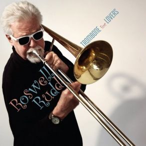 Download track Struttin' With Some Barbeque Roswell Rudd