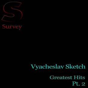 Download track Forest (New Version) Vyacheslav Sketch