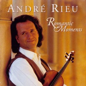 Download track Serenata, Op. 6 No 1 André RieuEnrico Toselli