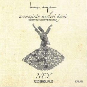 Download track Acemaşiran Son Yürük Semai Aziz Şenol Filiz