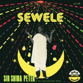 Download track Agbe'ere De Sir Shina Peters, International Stars