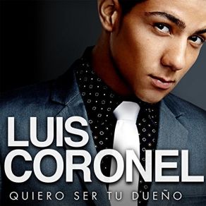 Download track Solo Soy Yo Luis Coronel