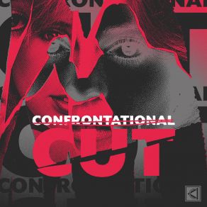 Download track Cut Confrontational