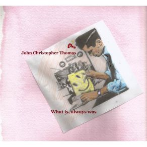 Download track Are You Ready? John Christopher Thomas