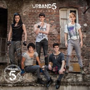 Download track Irremplazable Urband 5