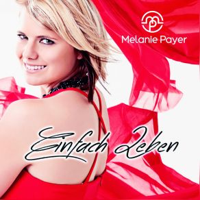 Download track Lieben Leben Lachen Melanie Payer