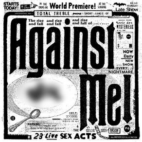 Download track I Was A Teenage Anarchist Against Me!