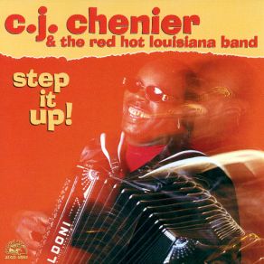 Download track Turn Around And Say Goodbye CJ Chenier, The Red Hot Louisiana Band