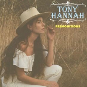 Download track Premonitions Tony Hannah