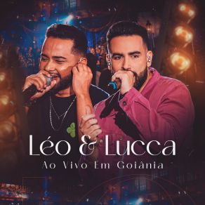 Download track Bagunceira E Coisarada (Ao Vivo) The Lucca