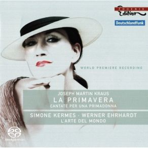 Download track 12. Cantata ''La Primavera'' - 4. Arie: Va Ma Conserva I Miei Joseph Martin Kraus