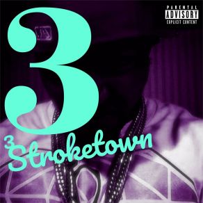 Download track Stroketown 3 Calvin Terel