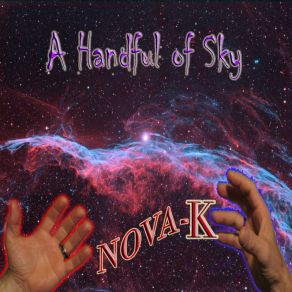 Download track A Handful Of Sky NOVA-K