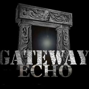 Download track Here Waiting Gateway Echo