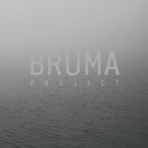 Download track Canção Do Medo Bruma Project