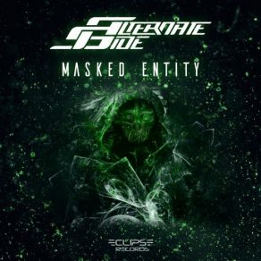 Download track Masked Entity Alternate Side