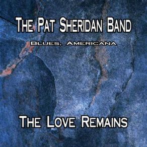 Download track Made For Love Pat Sheridan Band