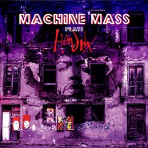 Download track Purple Haze Machine Mass