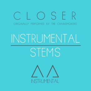 Download track Closer (Stems: Beat) AA Instrumental