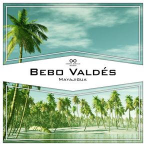 Download track Cactus Mambo Bebo Valdés