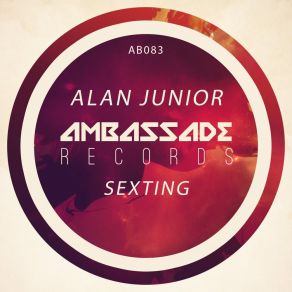 Download track Sexting (Radio Edit) Alan Junior