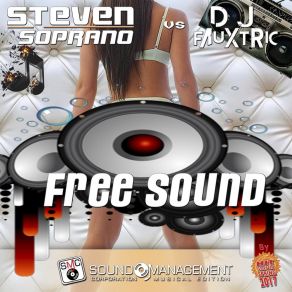 Download track Free Sound (Extended Version) Steven Soprano