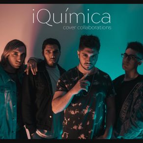 Download track Besándote IQuímica