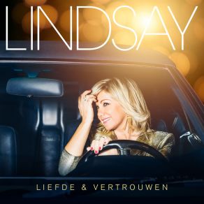 Download track Liefde & Vertrouwen LindsayMarieke Dollekamp, Edwin De Groot