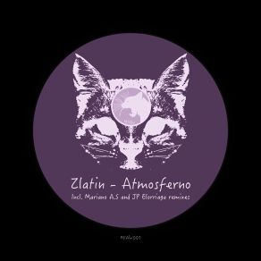 Download track Atmosferno (Mariano A's Remix) Zlatin