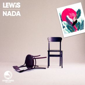 Download track Nada (Original Mix) Lewis